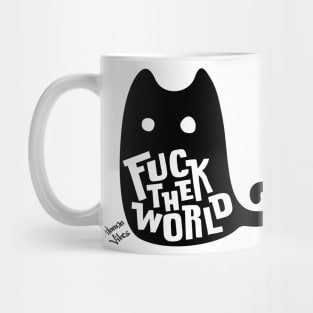 Cute Black Cat Graphic: "Fuck The World" Rebellious Attitude Mug